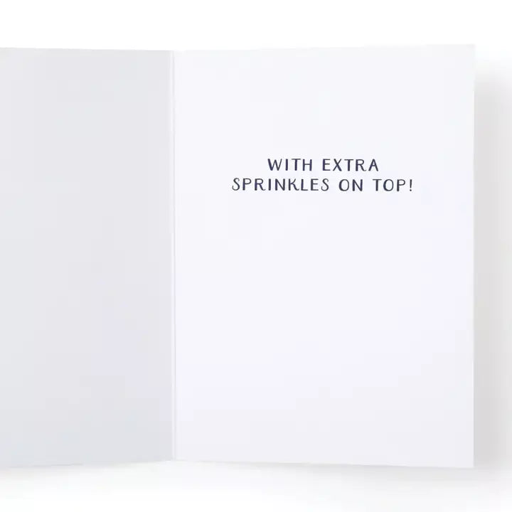 Have super sweet birthday! card