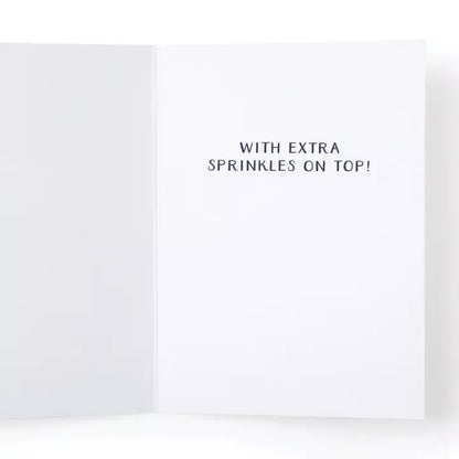 Have super sweet birthday! card